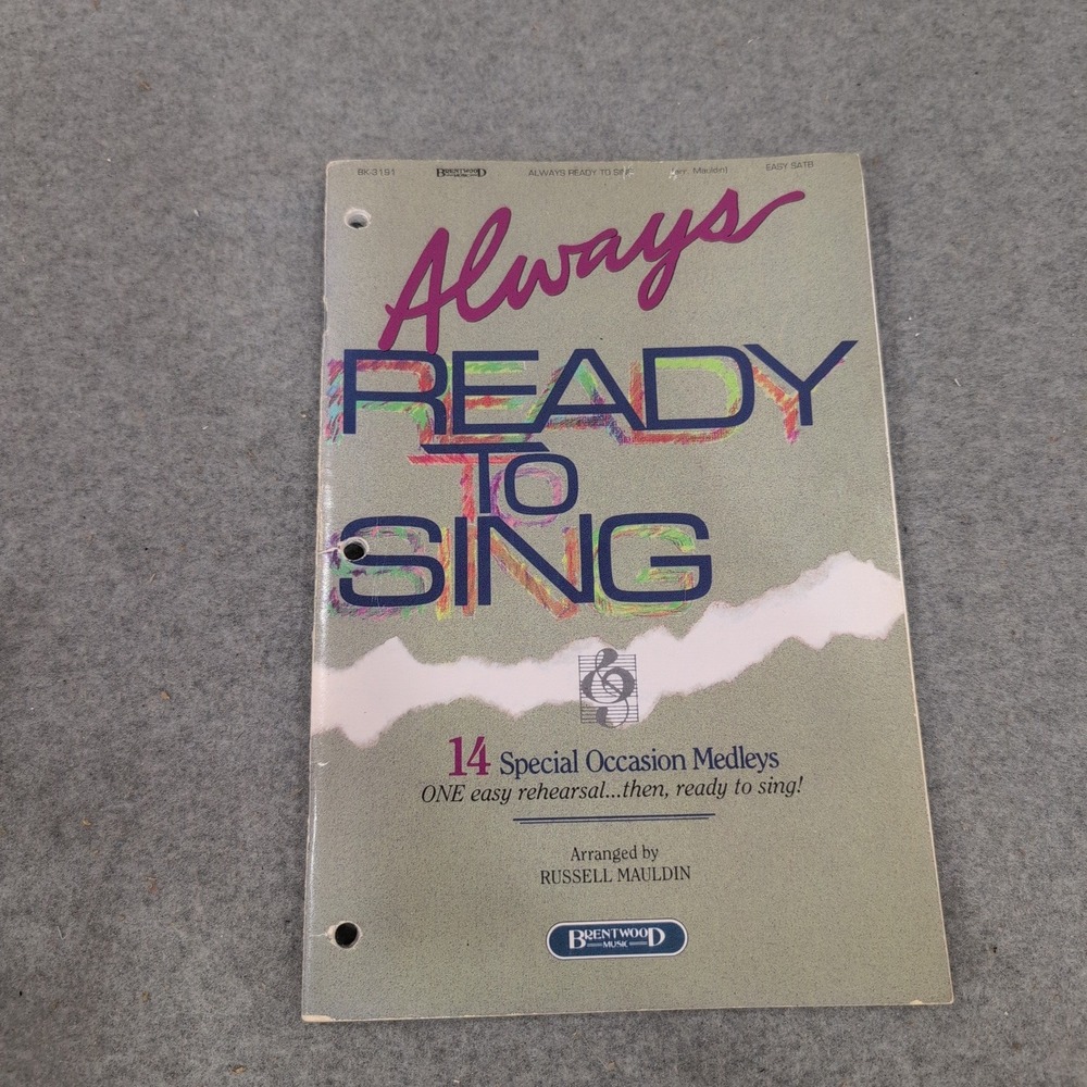 Always Ready To Sing 14 Special Occasion Medleys Russell Mauldin Easy SATB - Picture 1 of 3